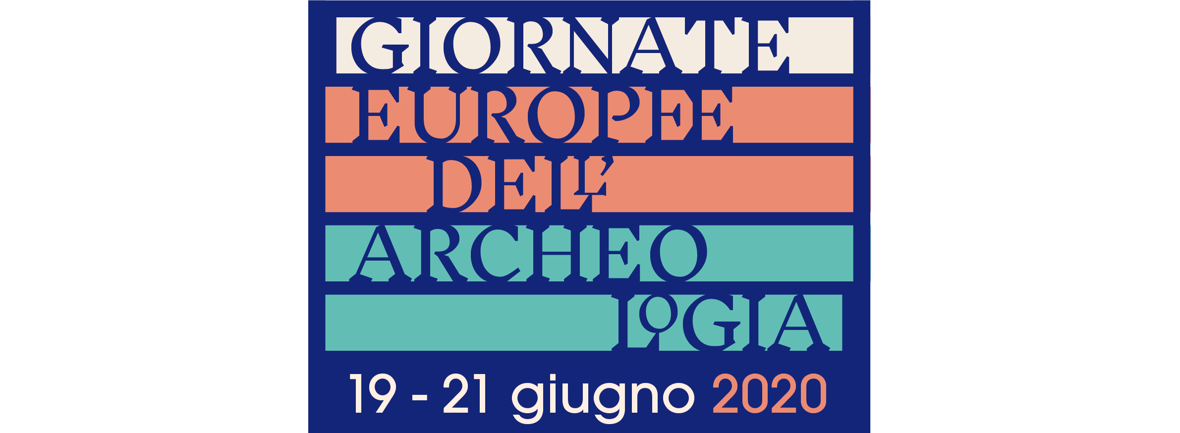 SAVE THE DATE | 19-21 GIUGNO 2020 | GIORNATE EUROPEE DELL’ARCHEOLOGIA | DIREZIONE REGIONALE MUSEI LOMBARDIA