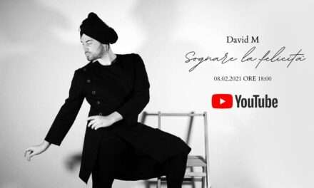 DAVID M Dall’8 febbraio su YouTube la première del  suo nuovo singolo “Sognare la felicità”,  una ballad romantica perché “Sognare è ancora permesso oggi?”