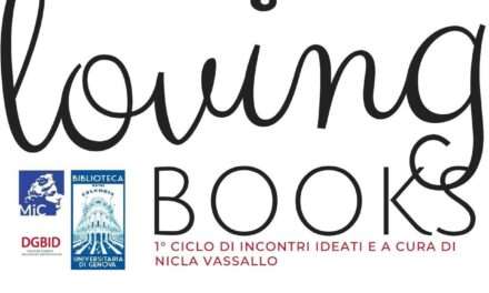 Al via dal 17 marzo al 23 giugno 2021 a Genova  “Loving Books. Dialoghi di libri e sui libri” organizzato da Nicla Vassallo con il patrocino della Fondazione Filosofi lungo l’Oglio