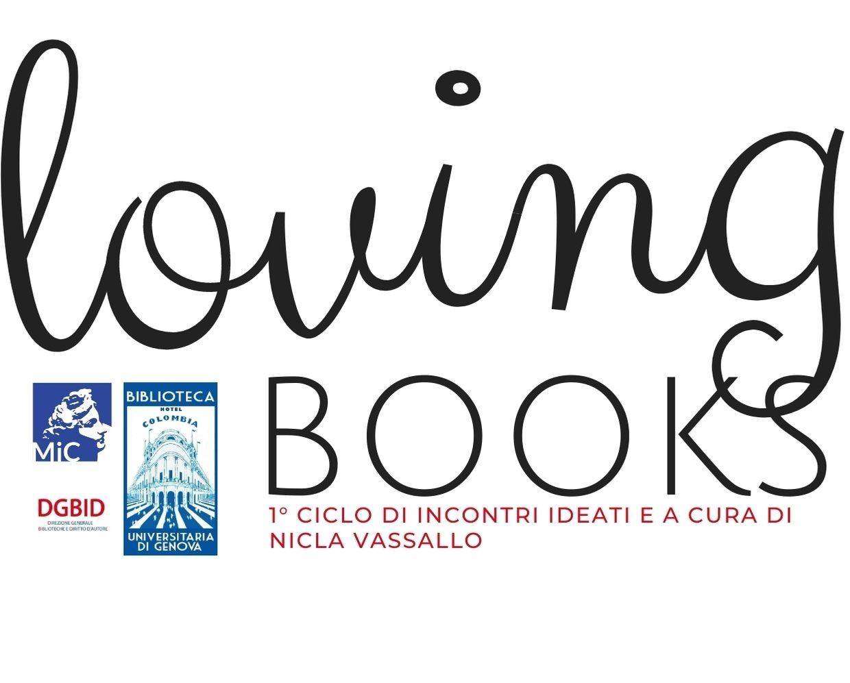 Al via dal 17 marzo al 23 giugno 2021 a Genova  “Loving Books. Dialoghi di libri e sui libri” organizzato da Nicla Vassallo con il patrocino della Fondazione Filosofi lungo l’Oglio